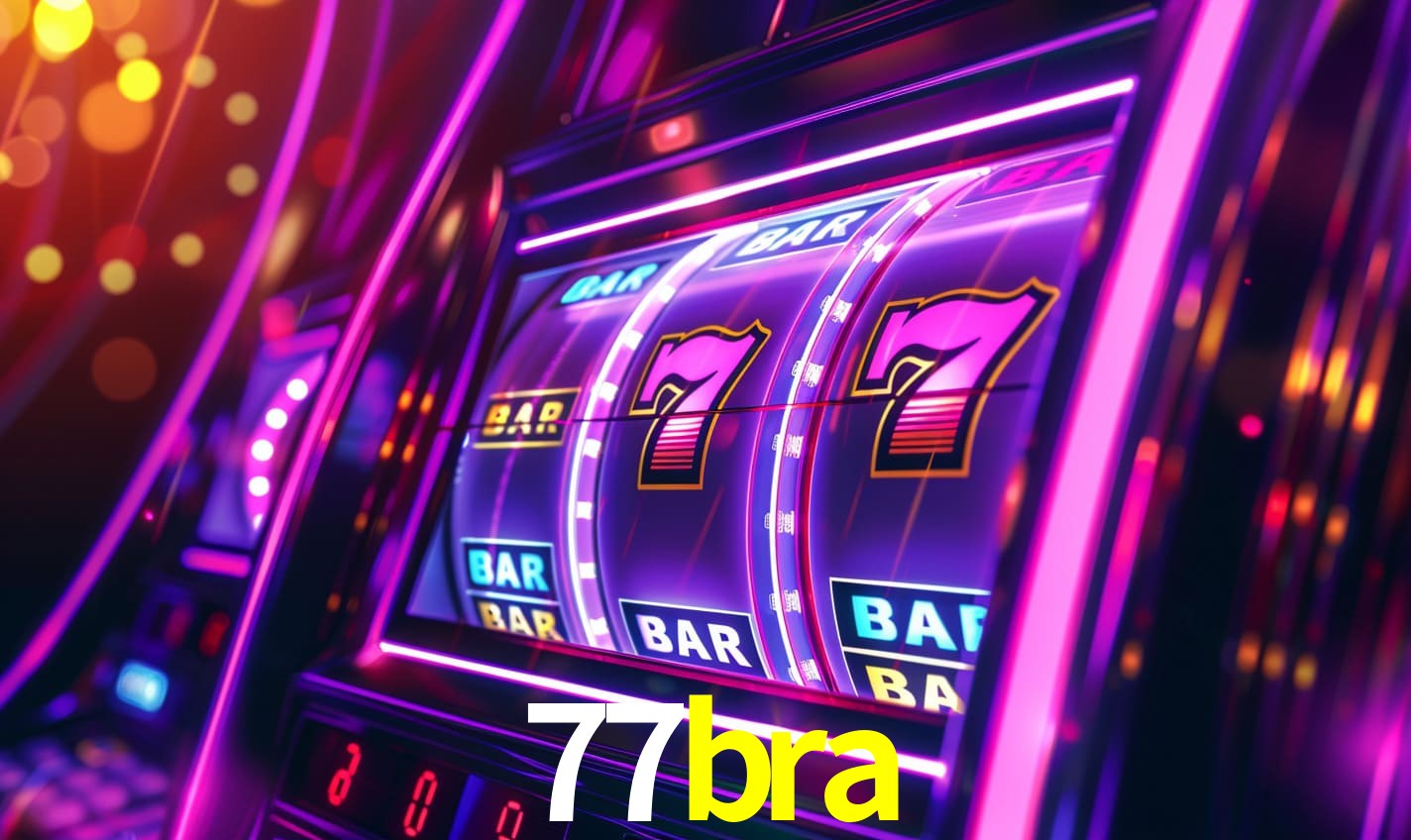 77bra: Seu Cassino Premiado com Pagamentos Rápidos